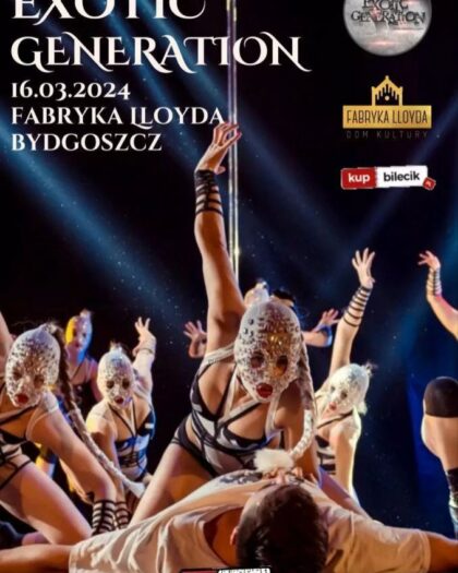 2024.03.16 Exotic Generation Bydgoszcz