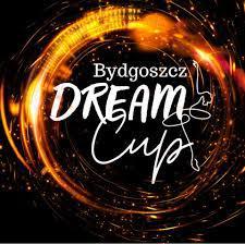 2024.03.23-24 Bydgoszcz Dream Cup