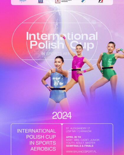 2024.04.20 International Polish Cup in Sports Aerobics
